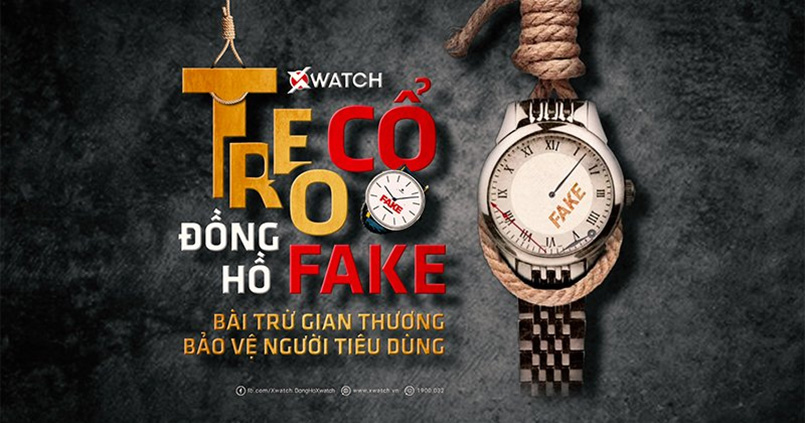 Xwatch tẩy chay đồng hồ fake